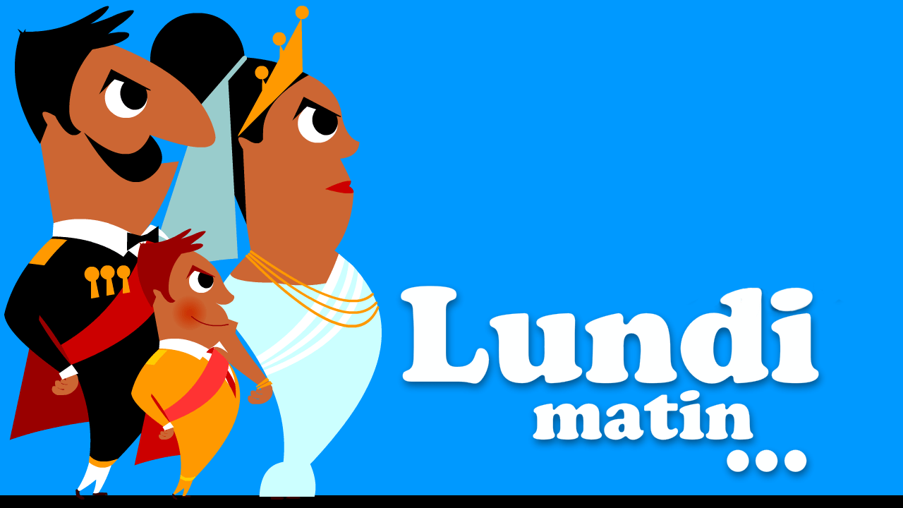 LUNDI MATIN L EMPEREUR SA FEMME ET LE PETIT PRINCE comptine